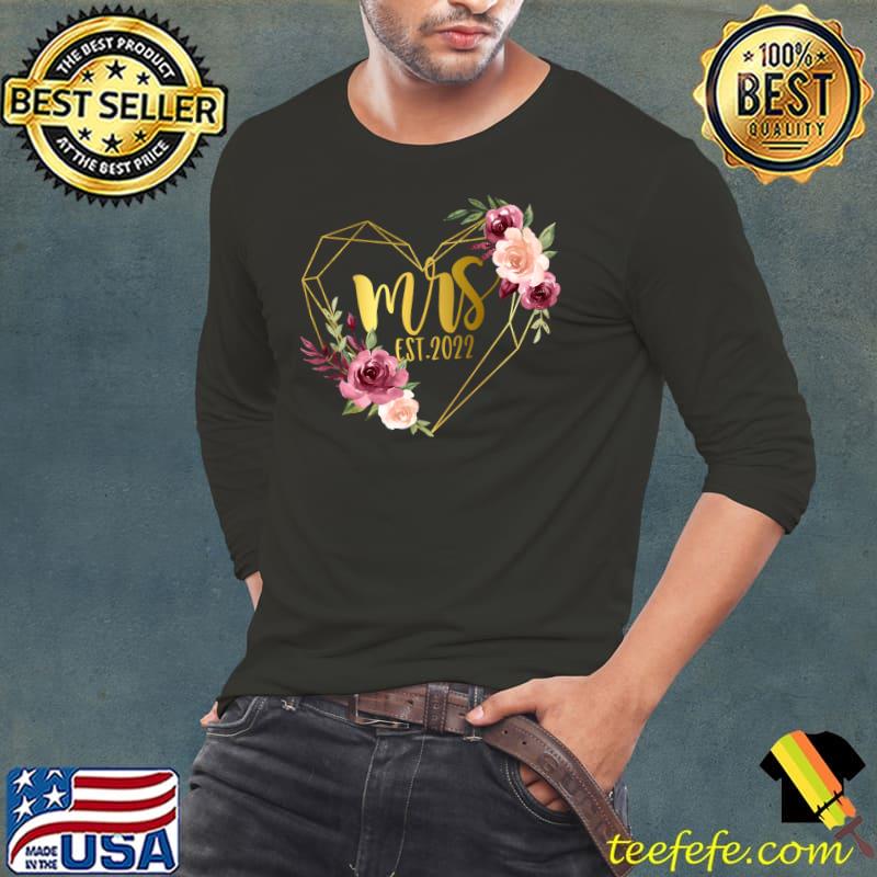 Funny Floral Heart Mrs Est 2022 T-Shirt Long Sleeve Tee Funny Floral Heart Mrs Est 2022 T-Shirt Long Sleeve Tee