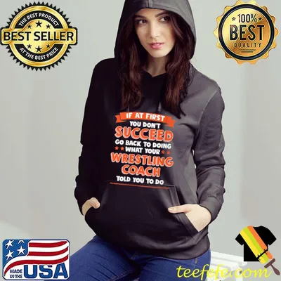 Funny If at first you don't succeed Wrestling Coach T-shirt