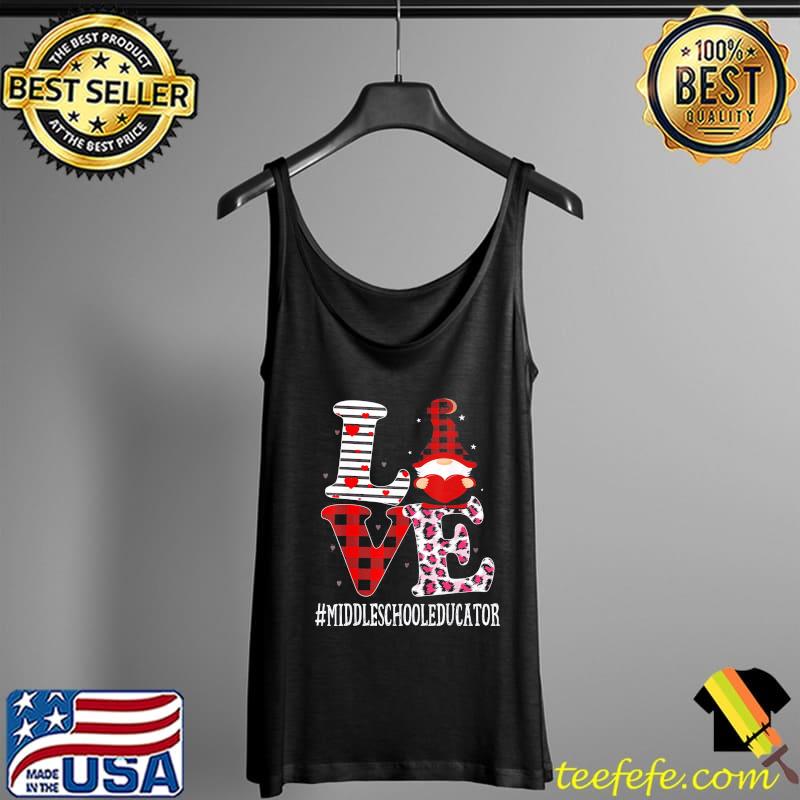 Funny Middle School Educator Love Leopard Appreciation Valentine T-Shirt Tank Top Funny Middle School Educator Love Leopard Appreciation Valentine T-Shirt Tank Top