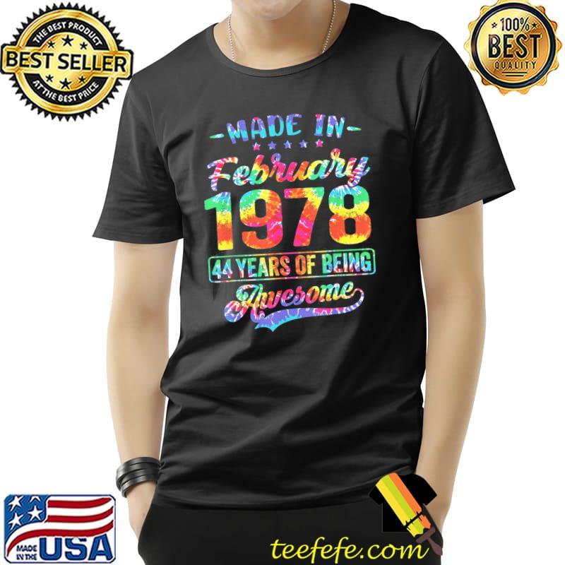 Happy 44th Birthday Decoration Made In February 1978 T-Shirt Unisex Happy 44th Birthday Decoration Made In February 1978 T-Shirt Unisex