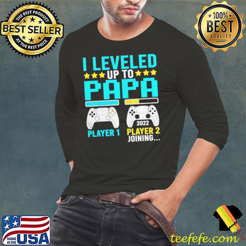 I leveled up to papa gamer apparel new grandpa video game Long Sleeve Tee I leveled up to papa gamer apparel new grandpa video game Long Sleeve Tee