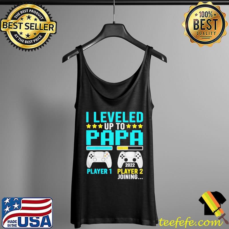 I leveled up to papa gamer apparel new grandpa video game Tank Top I leveled up to papa gamer apparel new grandpa video game Tank Top