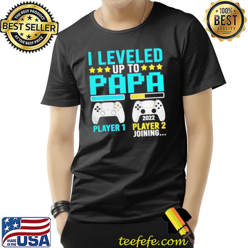 I leveled up to papa gamer apparel new grandpa video game Unisex I leveled up to papa gamer apparel new grandpa video game Unisex