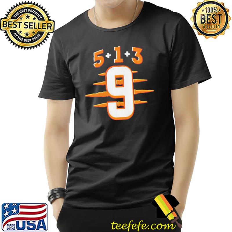 JOE BURROW 5+1+3=9 SHIRT Unisex JOE BURROW 5+1+3=9 SHIRT Unisex