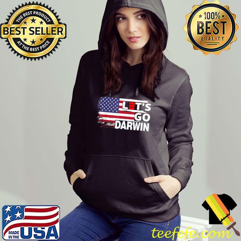 Lets Go Darwin Funny Women Men tee Let’s Go Darwin T-Shirt