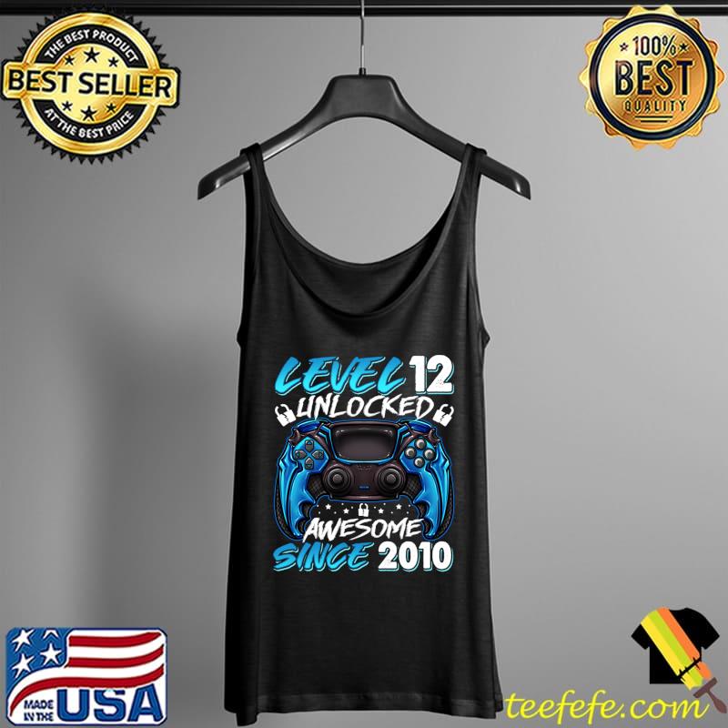 Level 12 Unlocked Awesome Since 2010 12th Birthday T- Tank Top Level 12 Unlocked Awesome Since 2010 12th Birthday T- Tank Top