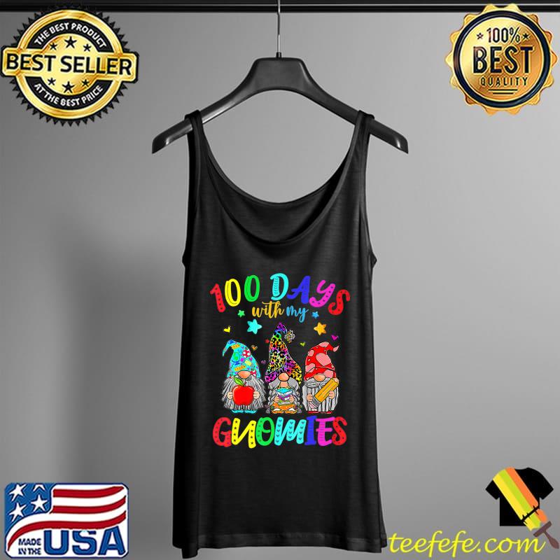 Nice 100 Days with My Gnomies Happy 100th Day of School Gnome Premium T-Shirt Tank Top Nice 100 Days with My Gnomies Happy 100th Day of School Gnome Premium T-Shirt Tank Top