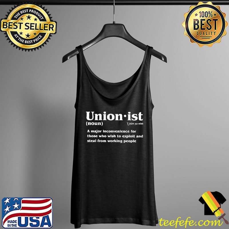Nice Beautiful Unionist Definition 2021 Shirt Tank Top Nice Beautiful Unionist Definition 2021 Shirt Tank Top