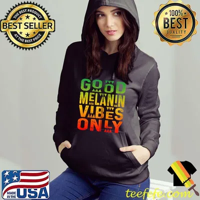 Nice Good Juneteenth Vibes Only Melanin Black Girls African Women T Shirt