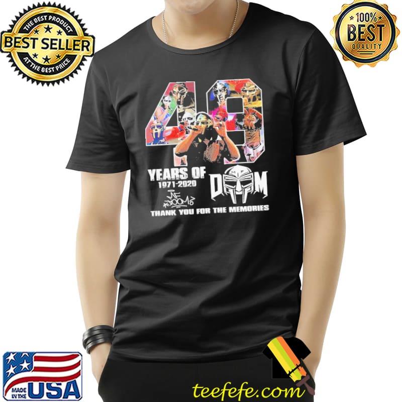 Nice Great 49 Years Of Mf Doom Thank You For The Memories Signatures Shirt Unisex Nice Great 49 Years Of Mf Doom Thank You For The Memories Signatures Shirt Unisex