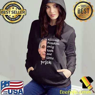 Nice Killing Freedom Only Took One Little Prick - Fauci Ouchie T-shirt