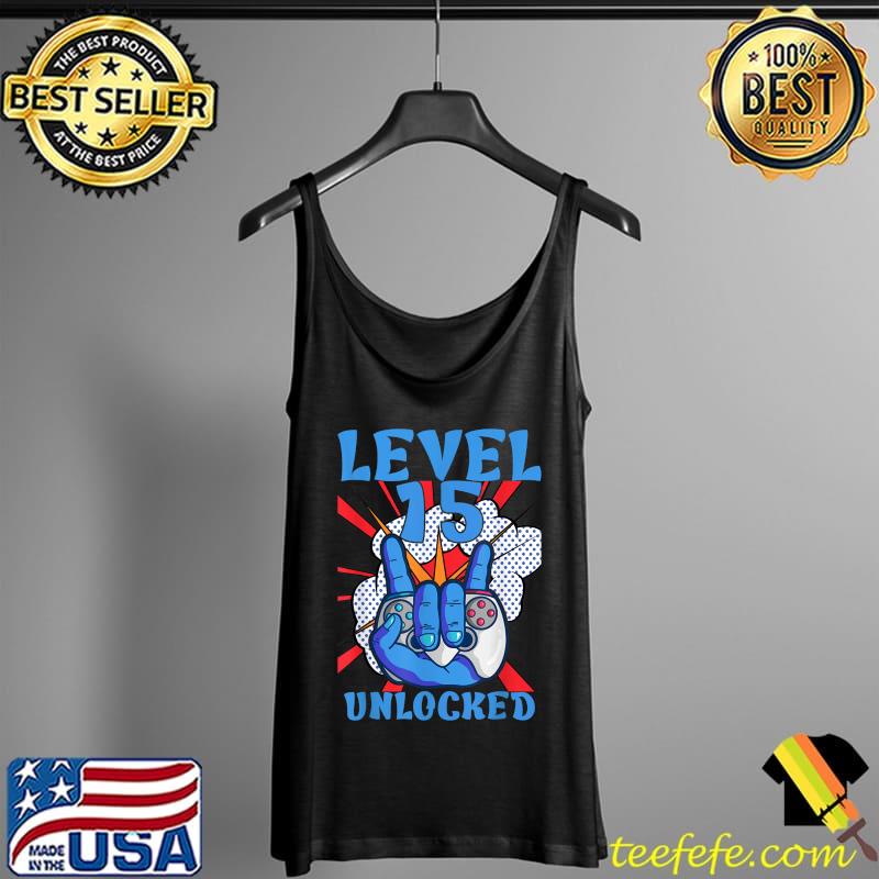 Official 15th BDay 15yr Boy Funny Gamer 15 Years Old Birthday T-Shirt Tank Top Official 15th BDay 15yr Boy Funny Gamer 15 Years Old Birthday T-Shirt Tank Top