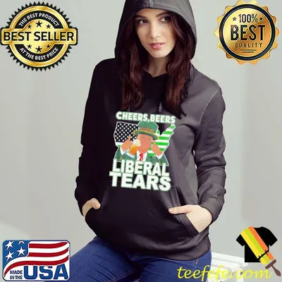 Official Cheers beers Liberal tears donald trump St patrick’s day T-Shirt