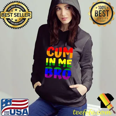 Official Cum in me bro funny sausage gay sex sayings T-Shirt