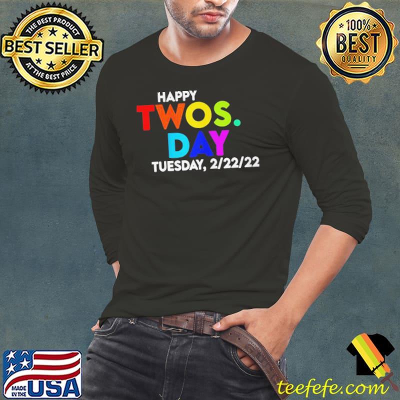 Official Happy twosday tuesday 22222 february 22nd teaching Long Sleeve Tee Official Happy twosday tuesday 22222 february 22nd teaching Long Sleeve Tee