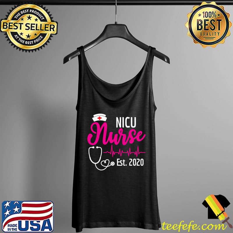 Official NICU Nurse Est 2020 New Nurses T- Tank Top Official NICU Nurse Est 2020 New Nurses T- Tank Top