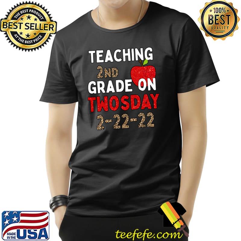 Official Teaching 2nd Grade Twosday 2-22-22 February 22nd, 2022 T- Unisex Official Teaching 2nd Grade Twosday 2-22-22 February 22nd, 2022 T- Unisex