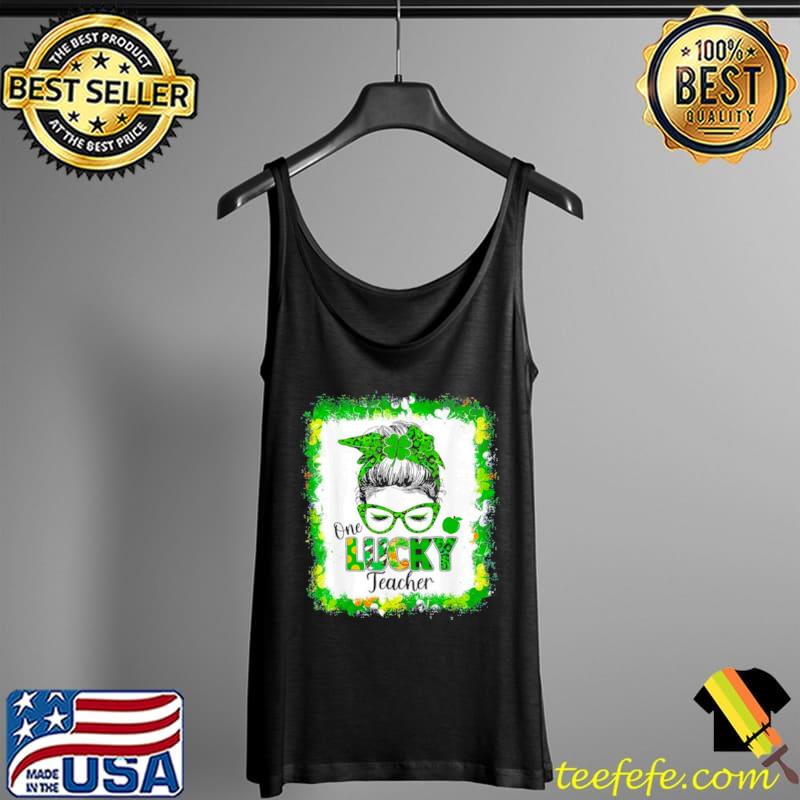 One Lucky Teacher Messy Bun Shamrock St Patricks Day Tank Top One Lucky Teacher Messy Bun Shamrock St Patricks Day Tank Top