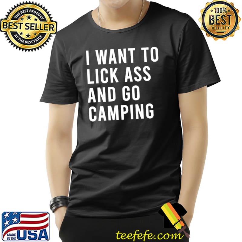 Original I Want Lick Rub Nom Moist Camp Funny Butt Toys T- Unisex Original I Want Lick Rub Nom Moist Camp Funny Butt Toys T- Unisex