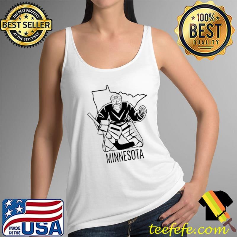 Original Minnesota Hockey Player Ice Hockey Goalie T-Shirt Tank Top Original Minnesota Hockey Player Ice Hockey Goalie T-Shirt Tank Top
