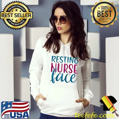 Original Resting Nurse Face T-shirt