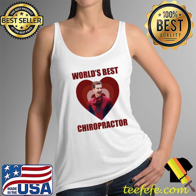 Original Worlds Best Chiropractor Andrew Garfield Unisex T-Shirt Tank Top Original Worlds Best Chiropractor Andrew Garfield Unisex T-Shirt Tank Top