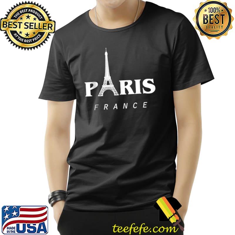 Paris France Eiffel Tower Paris Downtown City of Love T-Shirt Unisex Paris France Eiffel Tower Paris Downtown City of Love T-Shirt Unisex