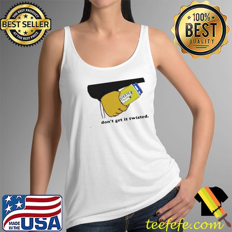 Premium Don't get it twisted Tank Top Premium Don't get it twisted Tank Top