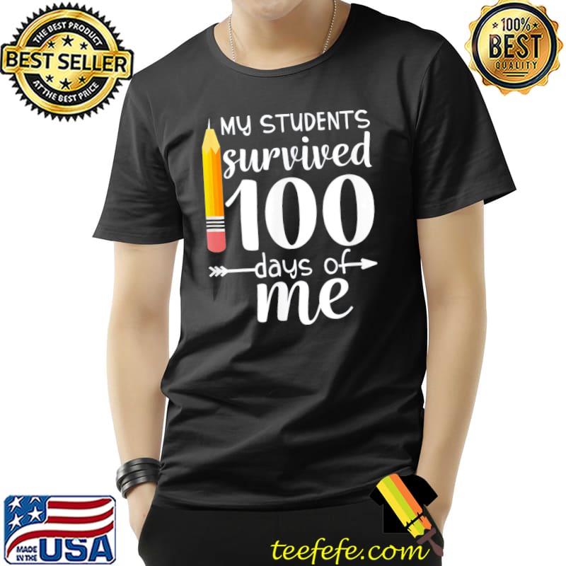 Premium My Students Survived 100 Days Of Me Teacher T-Shirt Unisex Premium My Students Survived 100 Days Of Me Teacher T-Shirt Unisex