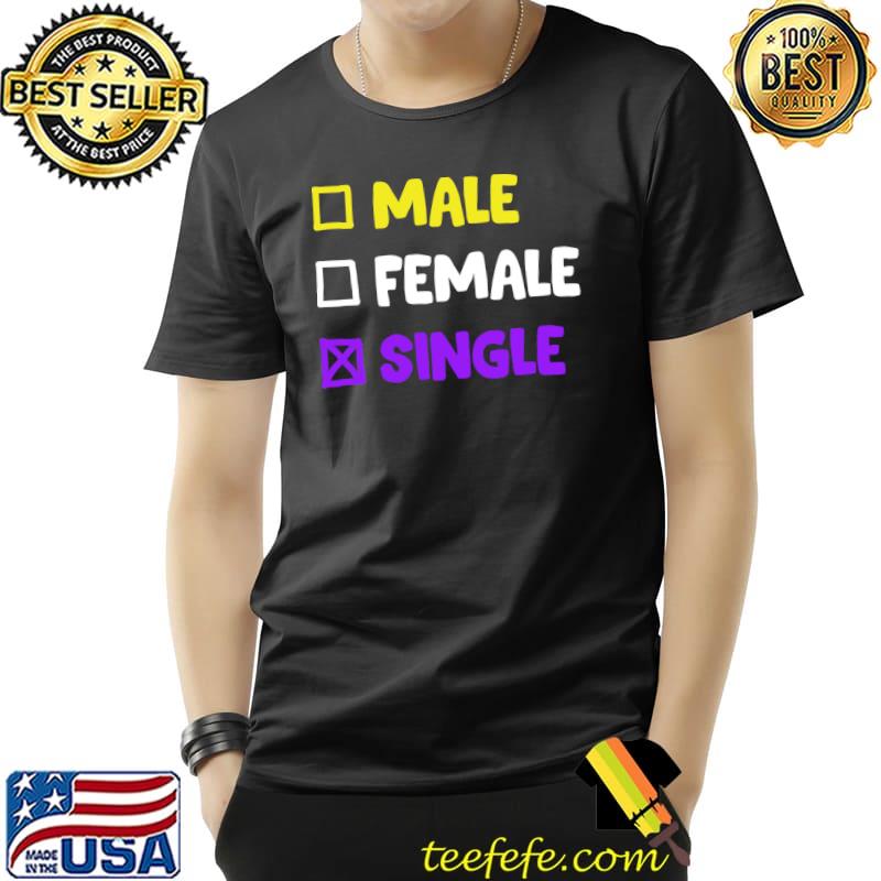 Premium Nonbinary Single LGBTQ - Transgender T- Unisex Premium Nonbinary Single LGBTQ - Transgender T- Unisex