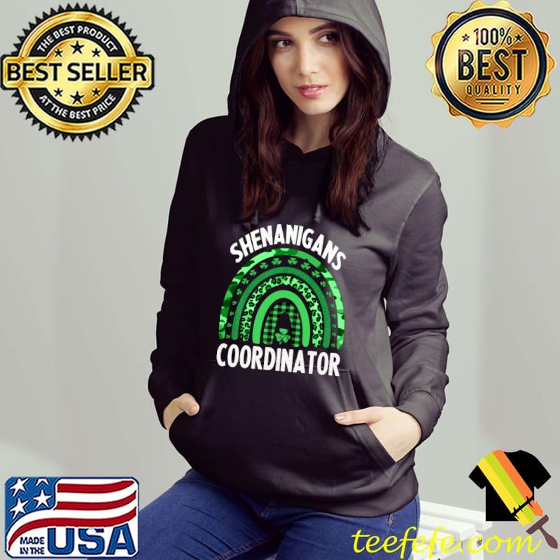 Premium Shenanigans Coordinator Rainbow St Patricks Day Teacher T-shirt Premium Shenanigans Coordinator Rainbow St Patricks Day Teacher T-shirt