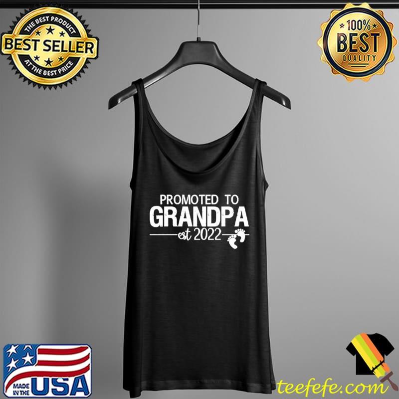 Promoted To Grandpa 2022 Shirt Tank Top Promoted To Grandpa 2022 Shirt Tank Top