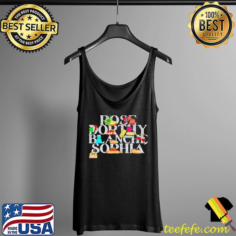 Rose dorothy blanche sophia Tank Top Rose dorothy blanche sophia Tank Top