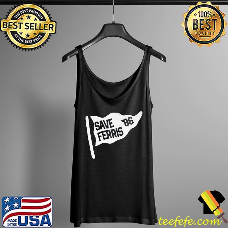 Save ferris 86 Tank Top Save ferris 86 Tank Top