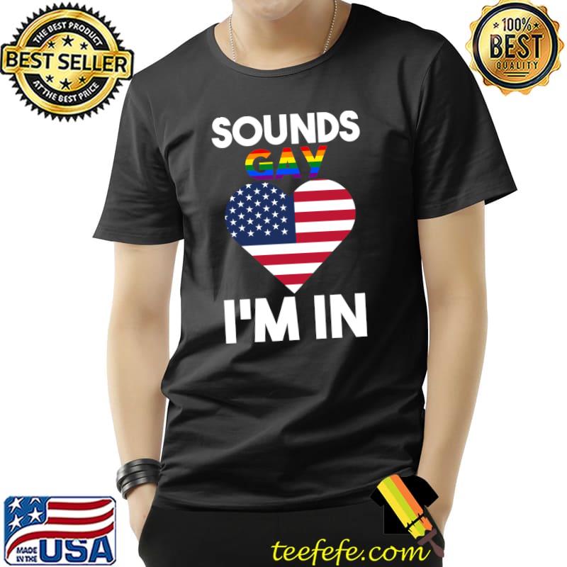 Sound a gay I'm in Gay pride T- Unisex Sound a gay I'm in Gay pride T- Unisex