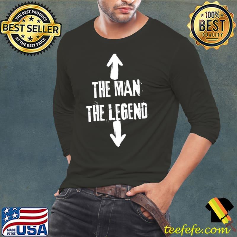 THE MAN THE LEGEND T-Shirt Long Sleeve Tee THE MAN THE LEGEND T-Shirt Long Sleeve Tee