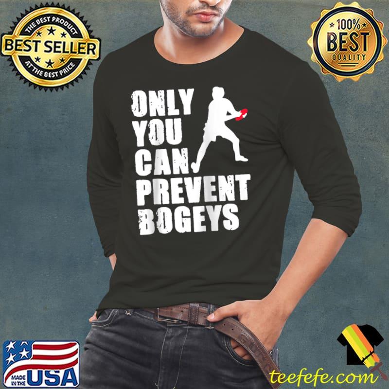 Top Only You Can Prevent Bogeys Ultimate Frisbee Player T- Long Sleeve Tee Top Only You Can Prevent Bogeys Ultimate Frisbee Player T- Long Sleeve Tee