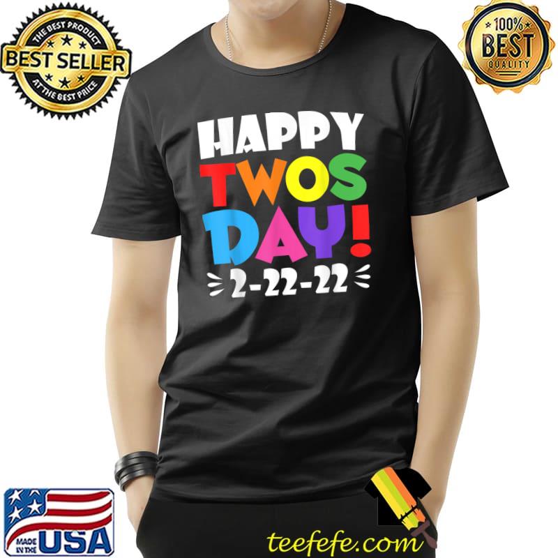22222 Happy Twosday 2022 Tuesday February 22nd Numerology T-Shirt Unisex 22222 Happy Twosday 2022 Tuesday February 22nd Numerology T-Shirt Unisex