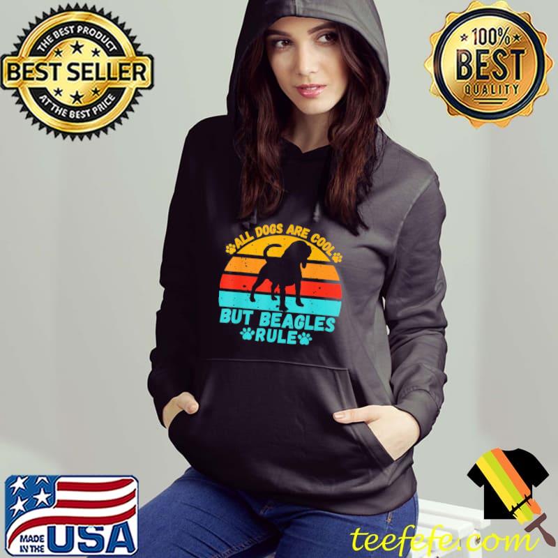 All dogs are cool but beagles rule Beagle on sunset Hoodie All dogs are cool but beagles rule Beagle on sunset Hoodie
