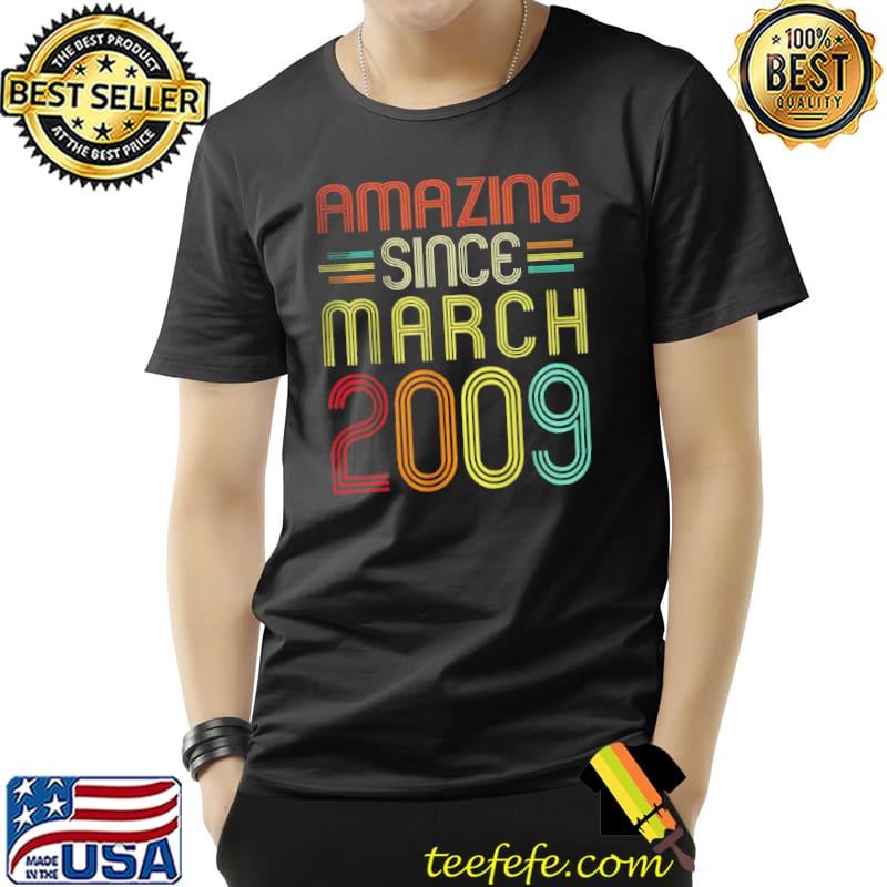 Amazing since march 2009 13th birthday Unisex Amazing since march 2009 13th birthday Unisex