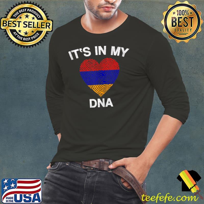 Armenia Flag Shirt It's In My Dna Armenian Flag T-shirt Armenia Flag Shirt It's In My Dna Armenian Flag T-shirt