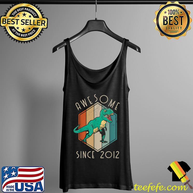Awesome Since 2012 10 Year Old Gifts Dino 10th Birthday TRex T-Shirt Tank Top Awesome Since 2012 10 Year Old Gifts Dino 10th Birthday TRex T-Shirt Tank Top