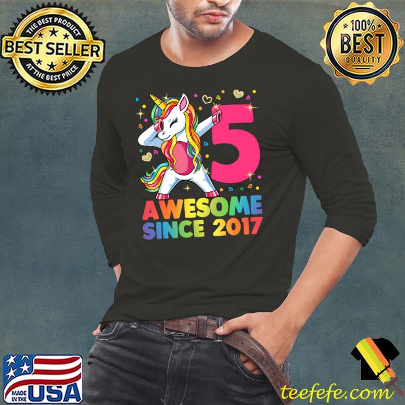 Awesome Since 2017 Dabbing Unicorn Birthday 5 Year Old Girls T-Shirt Long Sleeve Tee Awesome Since 2017 Dabbing Unicorn Birthday 5 Year Old Girls T-Shirt Long Sleeve Tee