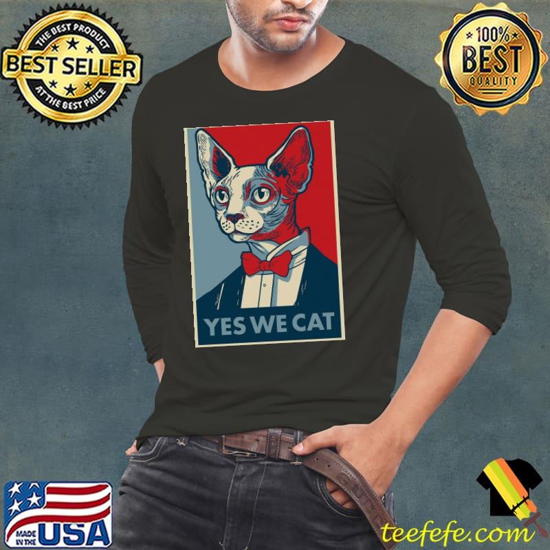 Awesome Yes we cat Long Sleeve Tee Awesome Yes we cat Long Sleeve Tee