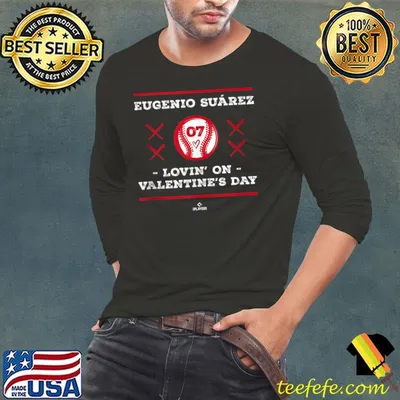 Eugenio Suarez Lovin' On Valentines Cincinnati Baseball T-shirt