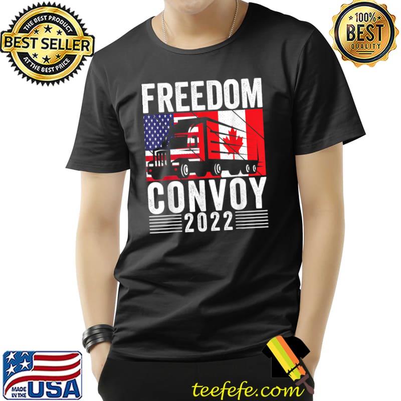 Freedom convoy 2022 American Canadian flag T-Shirt Unisex Freedom convoy 2022 American Canadian flag T-Shirt Unisex