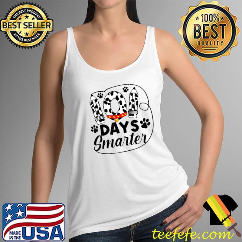 Happy 101 Days Smarter Dogs 100th Day Of School Teachers T-Shirt Tank Top Happy 101 Days Smarter Dogs 100th Day Of School Teachers T-Shirt Tank Top