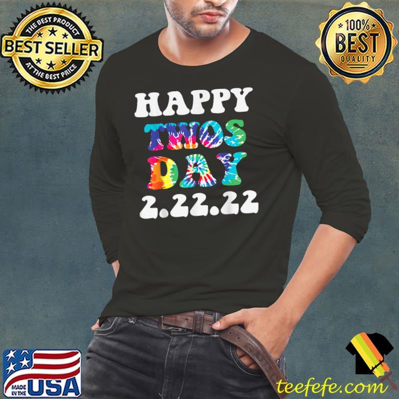 Happy 22222 Twosday Tuesday February 22nd 2022 Tie Dye T T-Shirt Long Sleeve Tee Happy 22222 Twosday Tuesday February 22nd 2022 Tie Dye T T-Shirt Long Sleeve Tee
