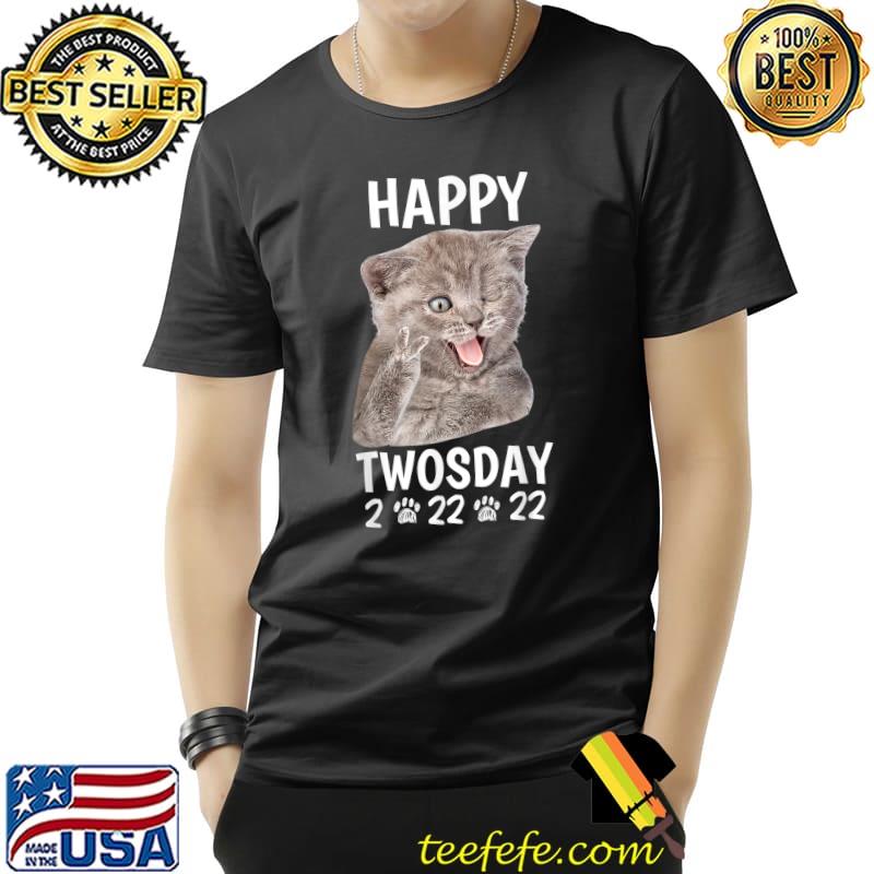 Happy Twosday Tuesday February 2nd 2022 - 2-22-22 Numerology T-Shirt Unisex Happy Twosday Tuesday February 2nd 2022 - 2-22-22 Numerology T-Shirt Unisex