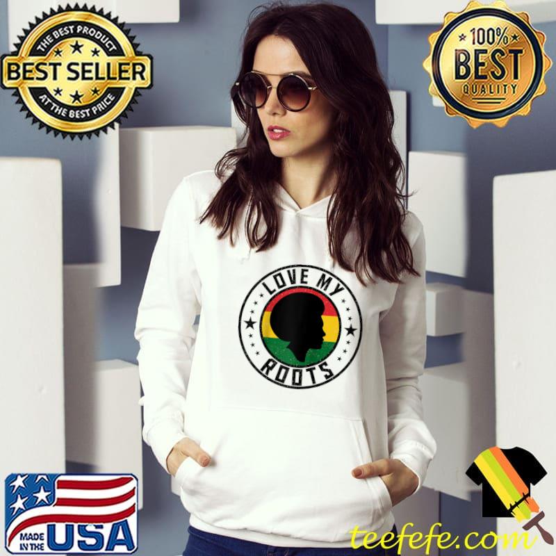 I Love My Roots Back Powerful History Month Pride DNA T-shirt